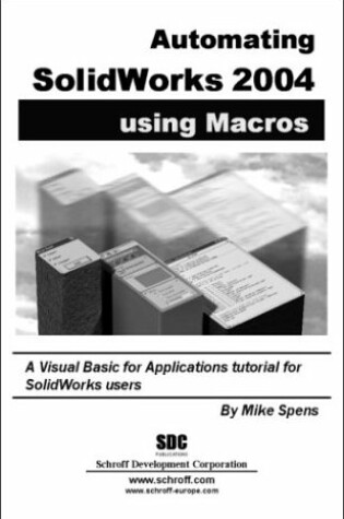 Cover of Automating Solidworks 2004 Using Macros