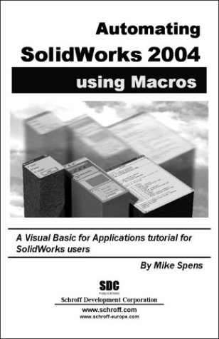 Book cover for Automating Solidworks 2004 Using Macros