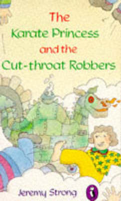 Book cover for The Karate Princess and the Cut-throat Robbers