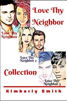 Cover of Love Thy Neighbor Collection