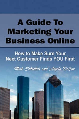 Cover of A Guide to Marketing Your Business Online