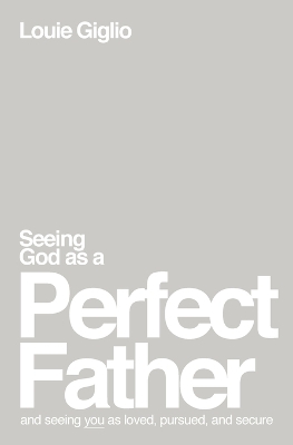 Book cover for Seeing God as a Perfect Father