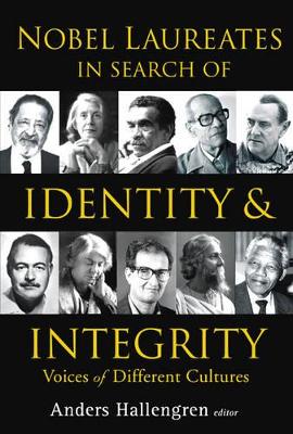 Book cover for Nobel Laureates in Search of Identity & Integrity