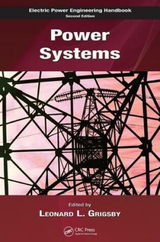 Cover of Power Systems. Electric Power Engineering Handbook