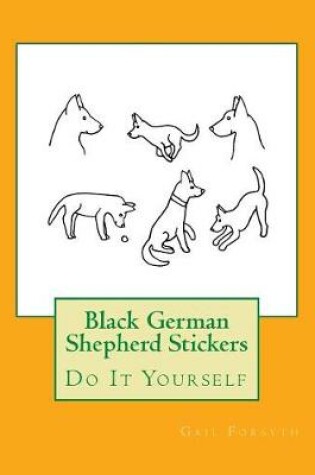 Cover of Black German Shepherd Stickers