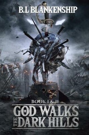 Cover of God Walks The Dark Hills