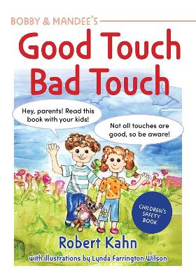 Book cover for Bobby and Mandee's Good Touch, Bad Touch