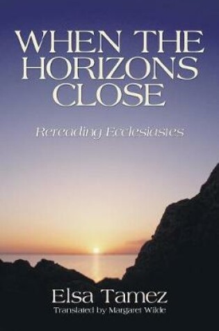 Cover of When the Horizons Close