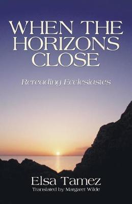 Book cover for When the Horizons Close