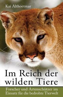 Book cover for Im Reich der wilden Tiere