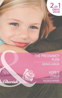 Book cover for The Pregnancy Plan / Hope's Child