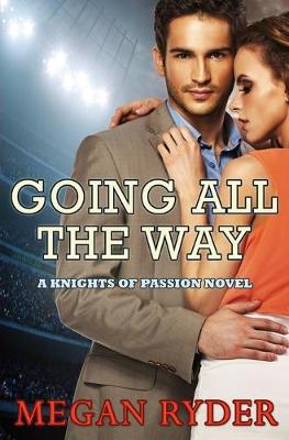 Going All the Way by Megan Ryder