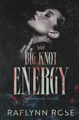 Cover of Big Knot Energy