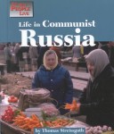 Book cover for Life in Communist Russia