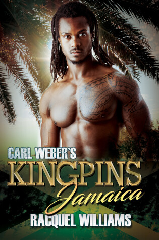 Cover of Carl Weber's Kingpins: Jamaica
