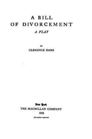 Cover of A Bill of Divorcement, A Play
