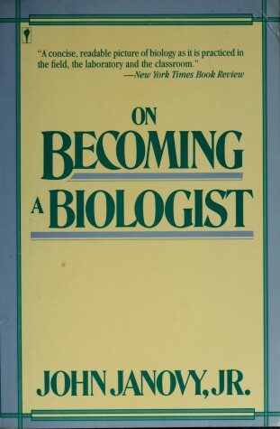 Book cover for On Becoming a Biologist