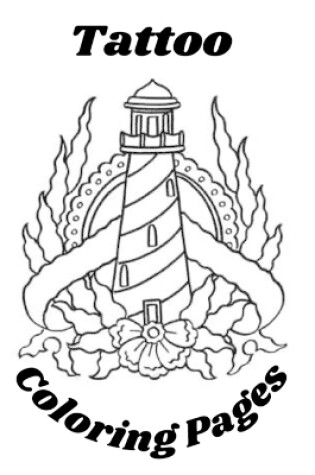 Cover of Tattoo Coloring Pages