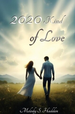 Cover of 2020 Kind of Love