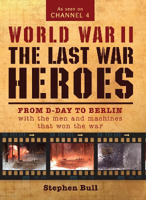 Book cover for World War II: The Last War Heroes