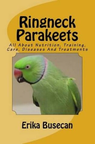 Cover of Ringneck Parakeets