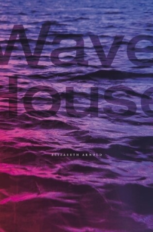 Cover of Wave House