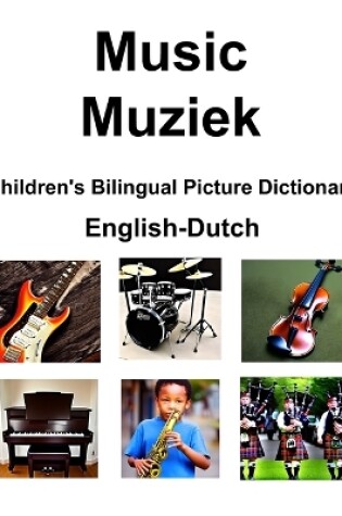 Cover of English-Dutch Music / Muziek Children's Bilingual Picture Dictionary