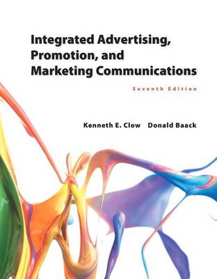 Book cover for Integrated Advertising, Promotion, and Marketing Communications Plus Mylab Marketing with Pearson Etext -- Access Card Package