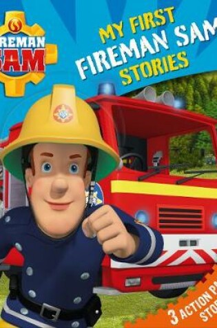 Cover of Fireman Sam: My First Fireman Sam Stories Treasury