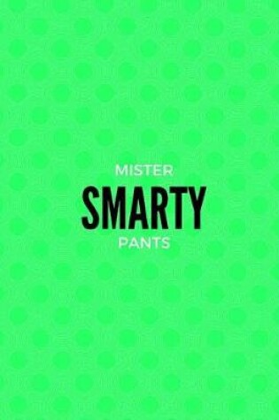 Cover of Mister Smarty Pants