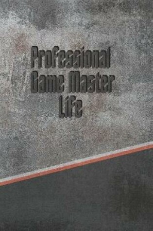 Cover of Professional Game Master Life