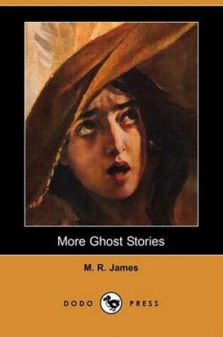 Cover of More Ghost Stories (Dodo Press)