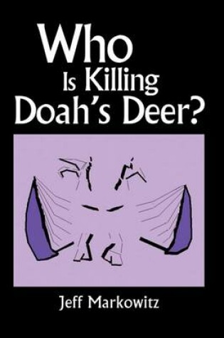 Cover of Who Is Killing Doah