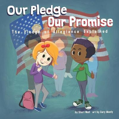 Cover of Our Pledge, Our Promise