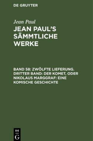 Cover of Jean Paul's Sammtliche Werke, Band 58, Zwoelfte Lieferung. Dritter Band