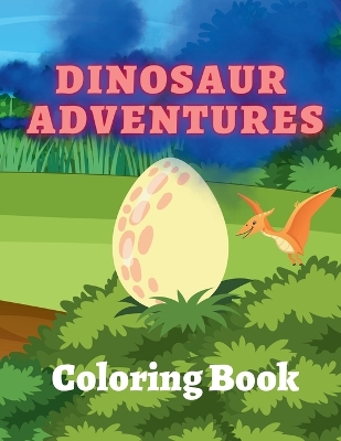 Book cover for Dinosaur Adventures Coloring Book