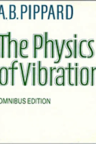 Cover of The Physics of Vibration