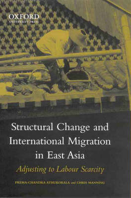 Book cover for Structural Change and International Labour Migration in East Asia