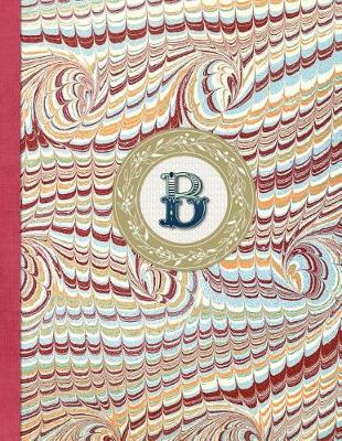 Book cover for Monogrammed B 2018 Diary Monthly & Weekly Planner