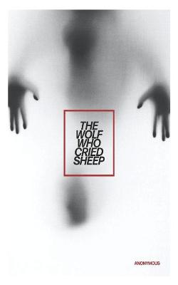 Book cover for The Wolf Who Cried Sheep