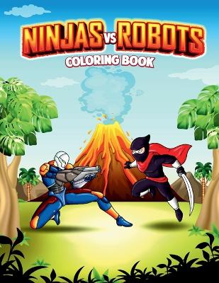 Book cover for Ninjas Vs Robots