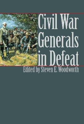 Cover of Civil War Generals in Defeat