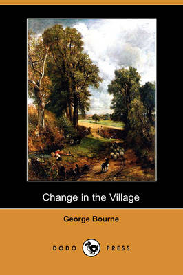 Book cover for Change in the Village (Dodo Press)