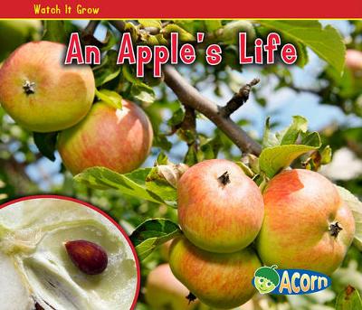 Book cover for Watch it Grow an Apples Life