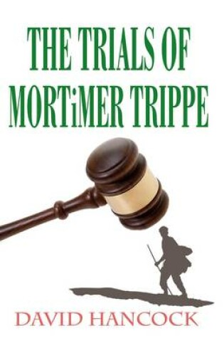 Cover of The Trials of Mortimer Trippe