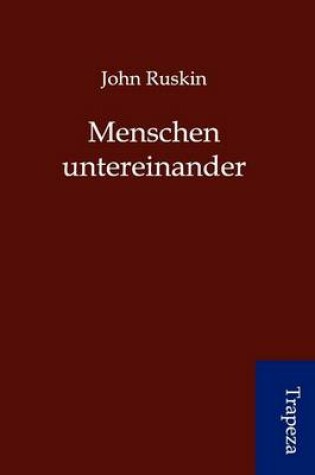 Cover of Menschen Untereinander