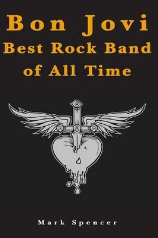 Cover of Bon Jovi Best Rock Band of All Time