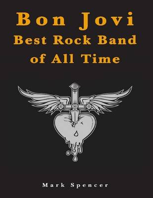 Book cover for Bon Jovi Best Rock Band of All Time