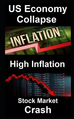 Book cover for Collapse of US Economy, High Inflation, Stock Market Crash