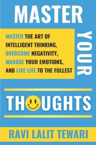 Cover of Master Your Thoughts